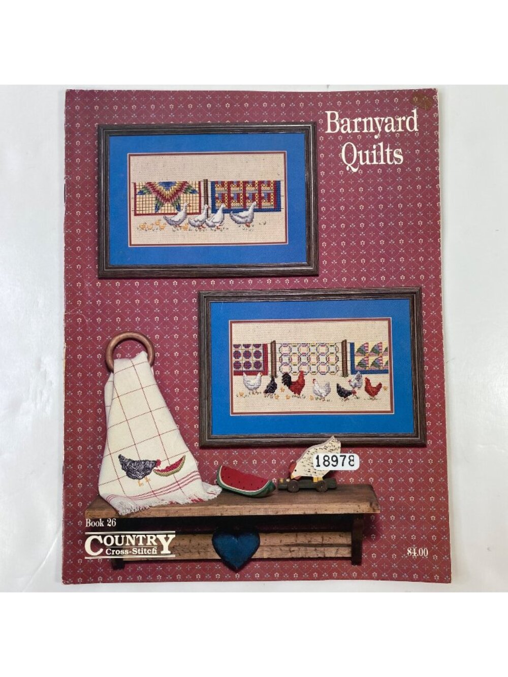 Barnyard Quilts Country Cross-Stitch Pattern Instruction Book
